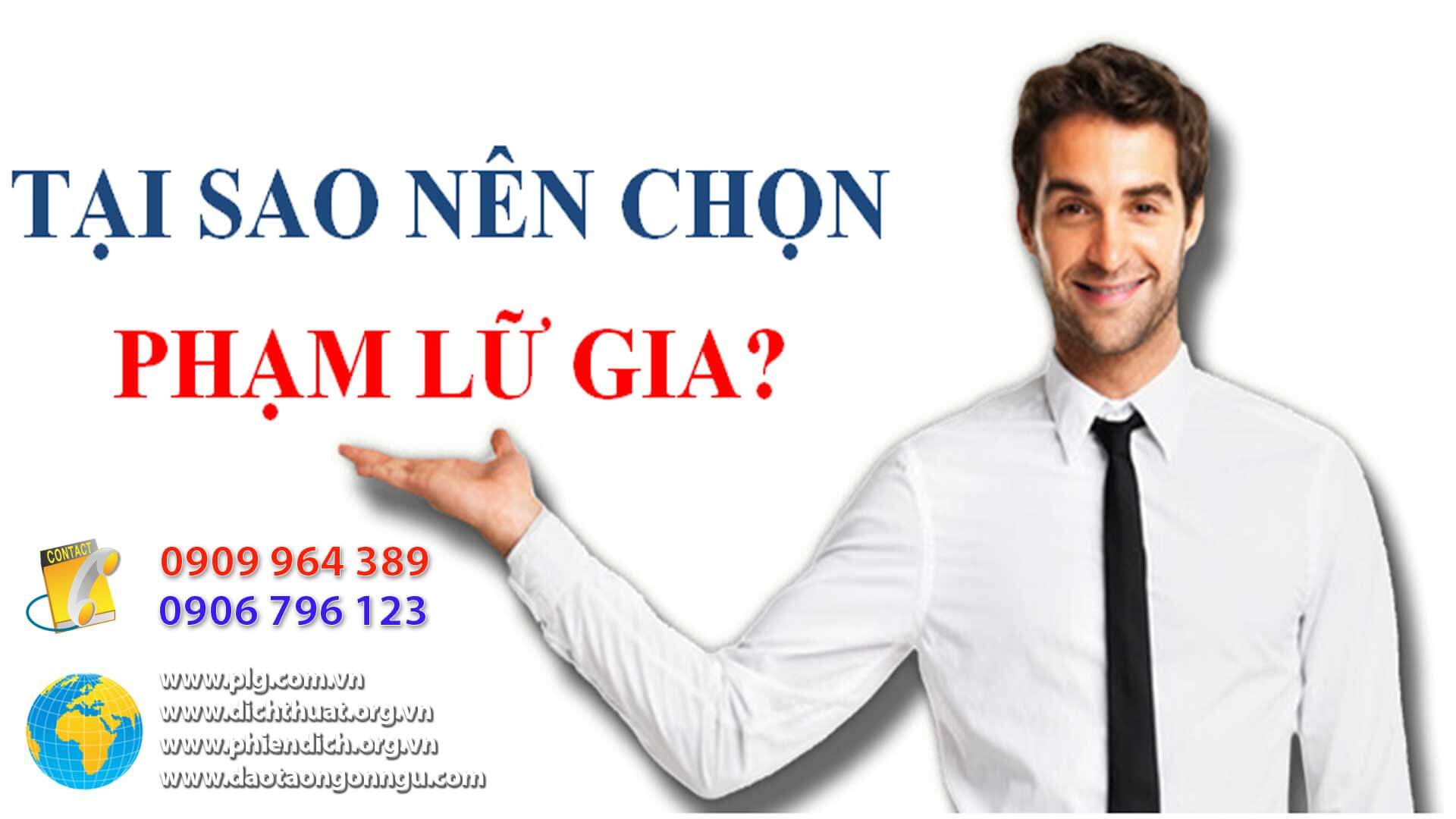 Tại sao chọn Dịch Thuật Phạm Lữ Gia