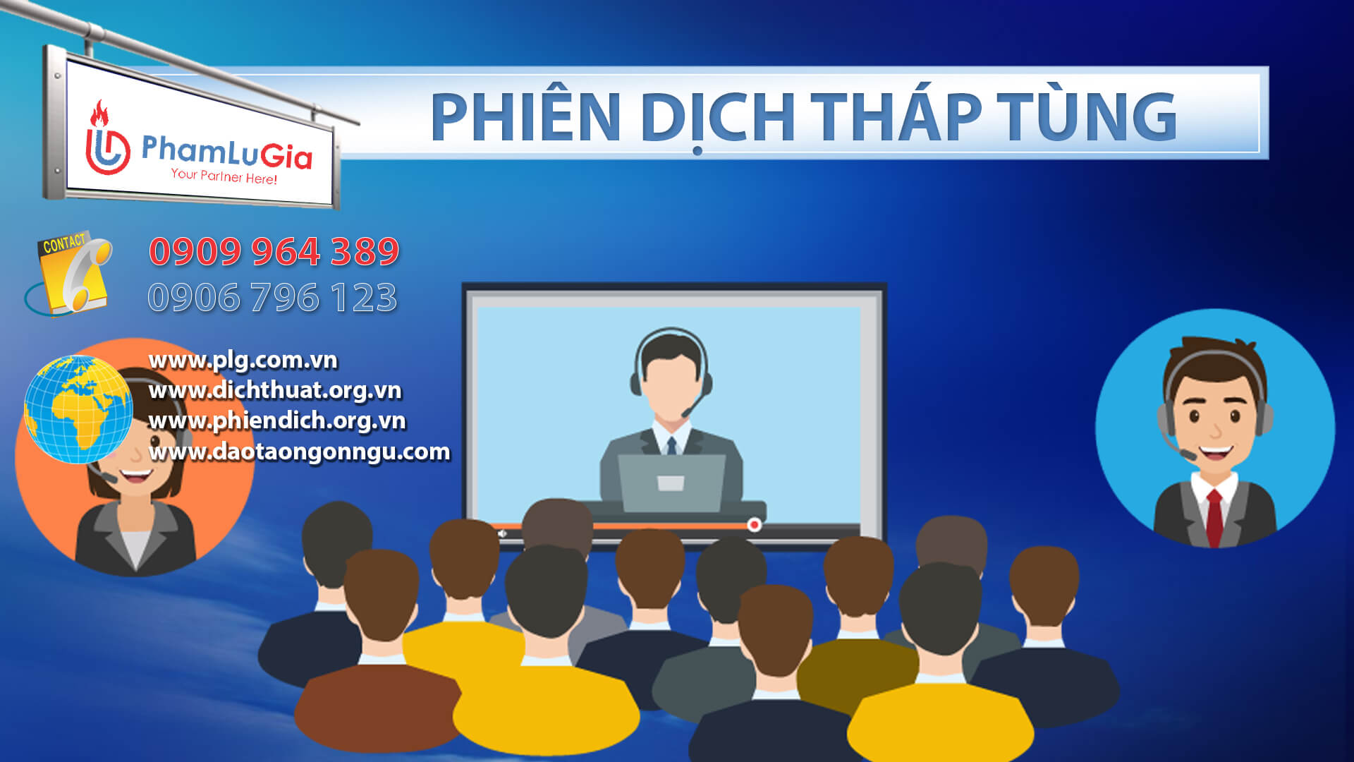 Phiên dịch tháp tùng chuyên nghiệp